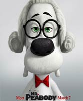 Mr. Peabody & Sherman /     